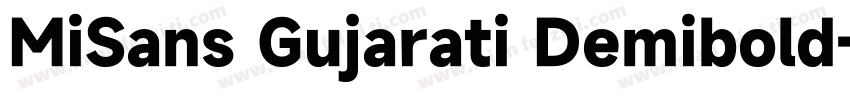MiSans Gujarati Demibold字体转换